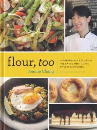 Item #9781452106144 Flour, Too. Joanne Chang
