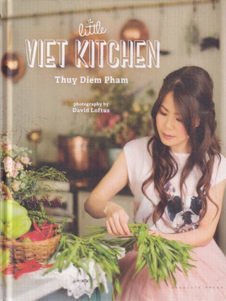 Item #9781472936035-1 The Little Viet Kitchen. Thuy Diem Pham