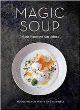 Item #9781501127137 Magic Soup. Nicole Pisani, Kate Adams