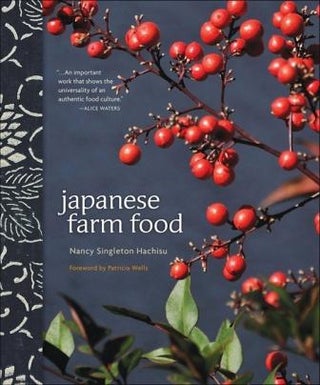 Item #9781524868703 Japanese Farm Food. Nancy Singleton Hachisu