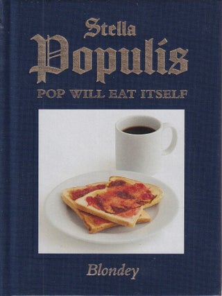 Item #9781527241534-1 Stella Populis: pop will eat itself. Blondey