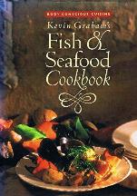Item #9781556702655-1 Kevin Graham's Fish & Seafood Cookbook. Kevin Graham