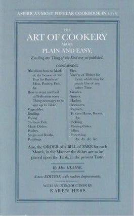 Item #9781557094629 The Art of Cookery Made Plain & Easy. Hannah Glasse