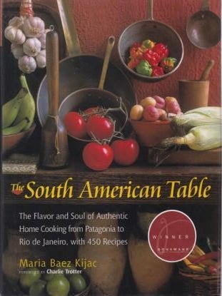 Item #9781558322486-1 The South American Table. Maria Baez Kijac