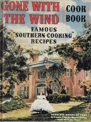 Item #9781558593701-1 "Gone with the Wind" Cook Book