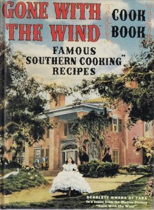Item #9781558593701-1 "Gone with the Wind" Cook Book