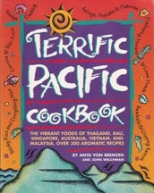 Item #9781563051722-1 Terrific Pacific Cookbook. Anya Von Bremzen, John Welchman