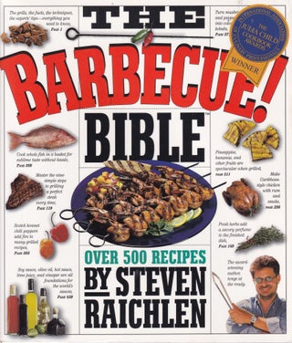 Item #9781563058660-1 The Barbecue Bible. Steven Raichlen