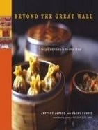 Item #9781579653019-1 Beyond the Great Wall. Jeffrey Alford, Naomi Duguid