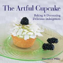 Item #9781579904616 The Artful Cupcake. Marcianne Miller