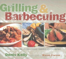 Item #9781584792376 Grilling & Barbecuing. Denis Kelly