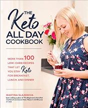 Item #9781592338702 The Keto All Day Cookbook. Martina Slajerova.