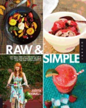 Raw & Simple: eat well..