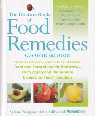 Item #9781594867538-1 The Doctors Book of Food Remedies. Selene Yeager, The, of Prevention