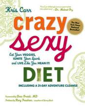 Item #9781599218014-1 Crazy Sexy Diet. Kris Carr