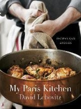 Item #9781607742678-1 My Paris Kitchen: recipes & stories. David Lebovitz