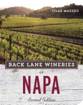 Item #9781607745907 Back Lane Wineries of Napa: 2E. Tilar Mazzeo
