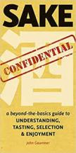 Item #9781611720143 Sake Confidential. John Gauntner