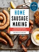 Item #9781612129853 Home Sausage Making. Charles G. Reavis, Evelyn Battaglia, M. Reilly