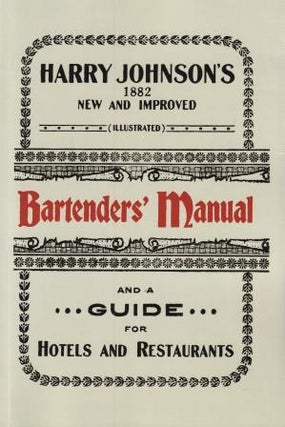 Item #9781614278061 Bartender's Manual. Harry Johnson