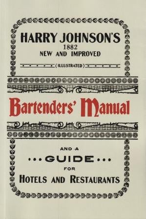 Item #9781614278061 Bartender's Manual. Harry Johnson.