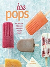 Item #9781616280109-1 Ice Pops. Shelly Kaldunski