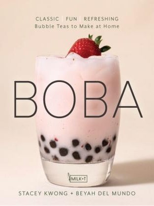 Item #9781631067150 Boba. Stacey Kwong, Beyah del Mundo