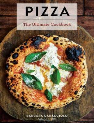 Item #9781646430031 Pizza: the ultimate cookbook. Barbara Elisi Caracciolo.