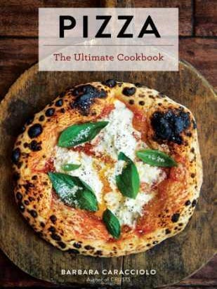Item #9781646430031 Pizza: the ultimate cookbook. Barbara Elisi Caracciolo