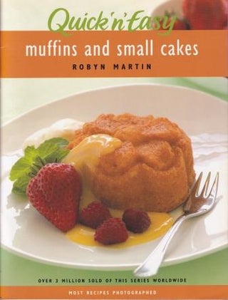 Item #9781740225229 Muffins & Small Cakes. Robyn Martin