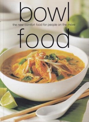 Item #9781740451406-1 Bowl Food. Jane Lawson