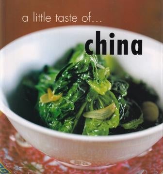 Item #9781740452113-1 A Little Taste of China. Deh- Ta Hsiung, Nina Simonds.
