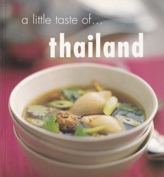 Item #9781740453615-1 A Little Taste of Thailand. Oi Cheepchaiissara.