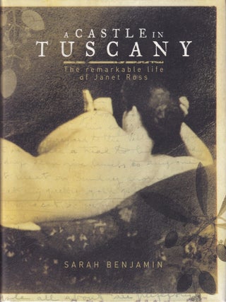 Item #9781740458863-1 A Castle in Tuscany. Sarah Benjamin