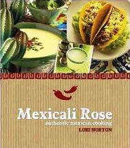 Item #9781741108675-1 Mexicali Rose. Lori Horton