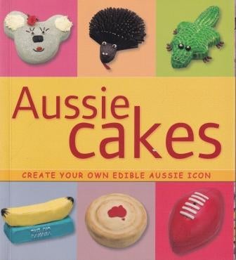Item #9781741789232 Aussie Cakes. Rachel Williams.