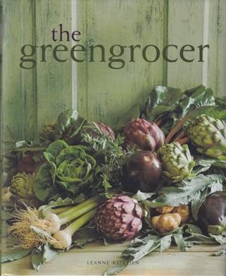 Item #9781741962000-1 The Greengrocer. Leanne Kitchen