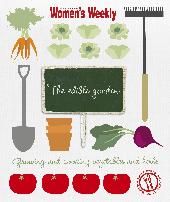 Item #9781742450513 AWW: The Edible Garden Cookbook. Pamela Clark