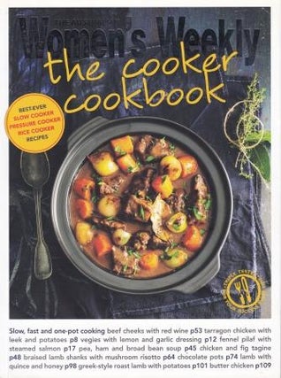 Item #9781742451459-1 AWW: The Cooker Cookbook. Pamela Clark