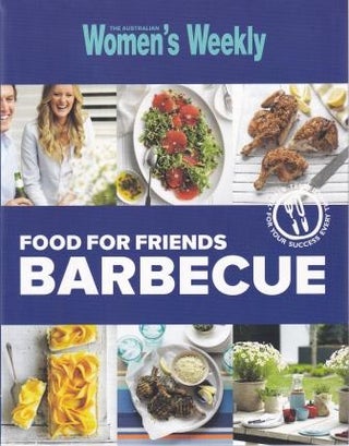 Item #9781742453972-1 Food for Friends: barbecue. Pamela Clark