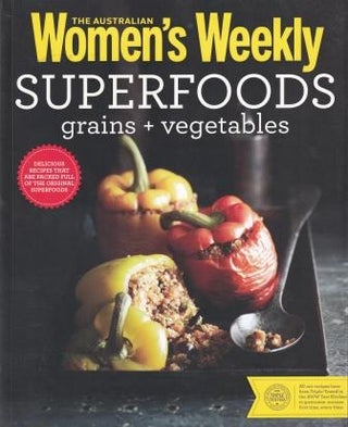 Item #9781742455983-1 Superfoods, Grains & Vegetables. Pamela Clark