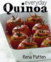 Item #9781742574004 Everyday Quinoa. Rena Patten.