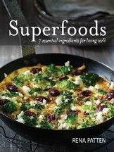 Item #9781742575063-1 Superfoods. Rena Patten