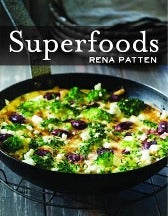 Item #9781742575063 Superfoods. Rena Patten