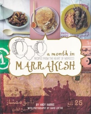 Item #9781742704128-1 A Month in Marrakesh. Andy Harris