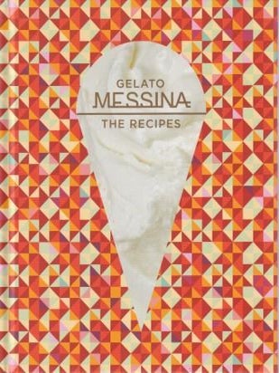 Item #9781742705156 Gelato Messina: the recipes. Nick Palumbo