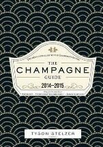 Item #9781742705415-1 The Champagne Guide 2014-2015. Tyson Stelzer