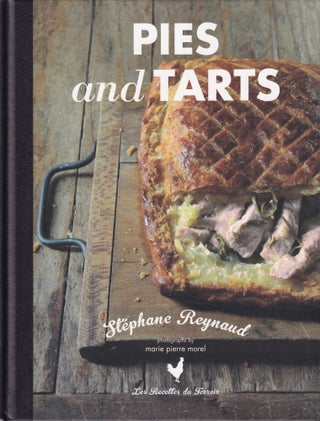 Item #9781743369845-1 Pies & Tarts. Stéphane Reynaud