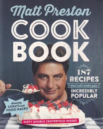 Predon Cook Matt Preston Cook Book | Matt Preston