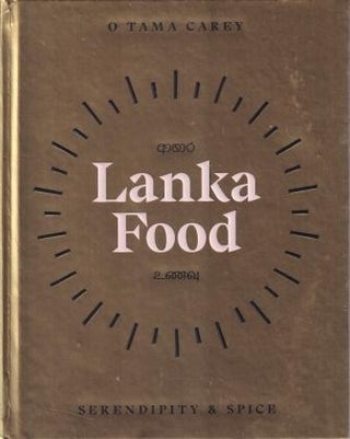 Item #9781743797259-1 Lanka Food. O. Tama Carey
